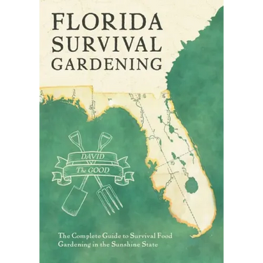 Florida Survival Gardening