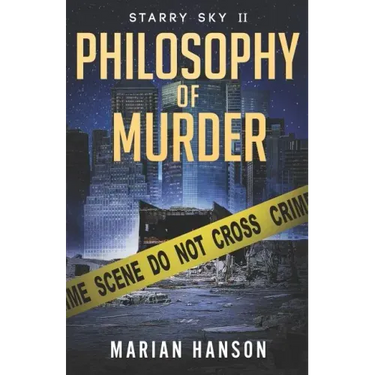 Philosophy of Murder: A Murder Mystery with an Astrological Touch