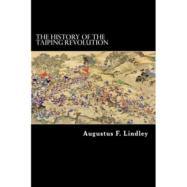 The History of the Taiping Revolution