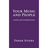 Your Music and People: creative and considerate fame