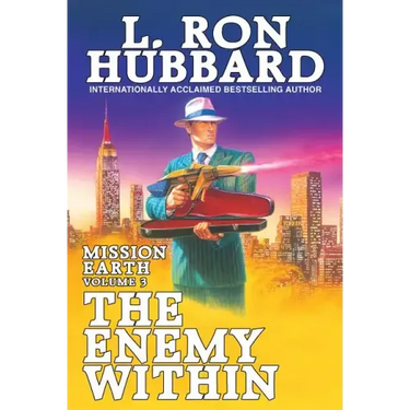 Mission Earth Volume 3: The Enemy Within