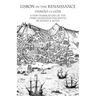 Lisbon in the Renaissance: A New Translation of the Urbis Olisiponis Description