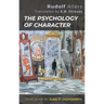 The Psychology of Character