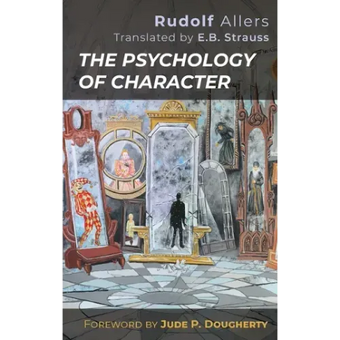 The Psychology of Character