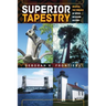 Superior Tapestry: Weaving the Threads of Upper Michigan History