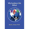 Why Socialism Is Not Biblical