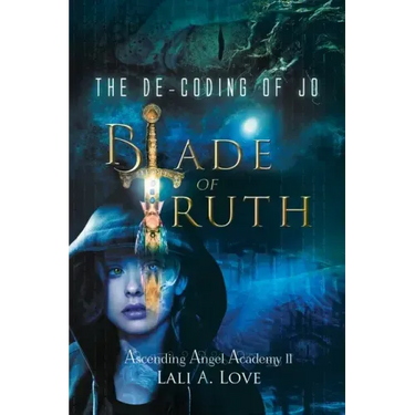 The De-Coding of Jo: Blade of Truth
