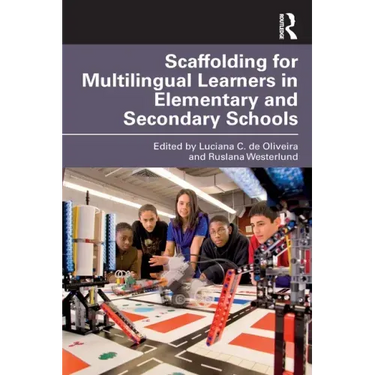 Scaffolding for Multilingual Learners in Elementary and Secondary Schools