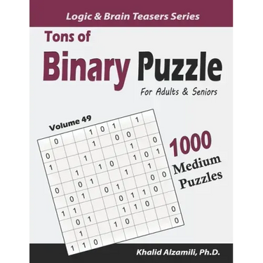 Tons of Binary Puzzle for Adults & Seniors: 1000 Medium Puzzles (10x10)