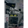 P.S. Pray the Same for Me