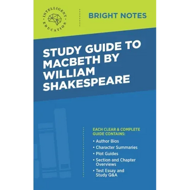 Study Guide to Macbeth by William Shakespeare