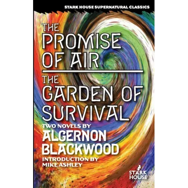 The Promise of Air / The Garden of Survival