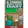 A Zombie Middle School Diary Book 6: My Woodshop Teacher is an Enderman