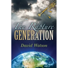The Rapture Generation: An Easy Reader Bible Venture Series Book