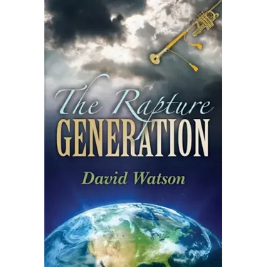 The Rapture Generation: An Easy Reader Bible Venture Series Book