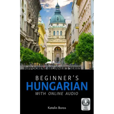 Beginner's Hungarian with Online Audio