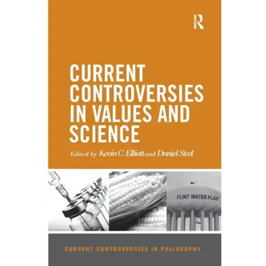 Current Controversies in Values and Science