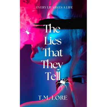 The Lies That They Tell