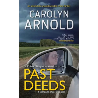 Past Deeds: An absolutely unputdownable crime thriller