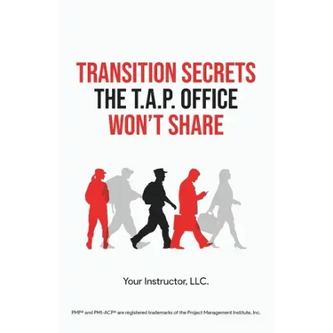 Transition Secrets the T.A.P. Office Won't Share