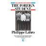 The Foreign Student