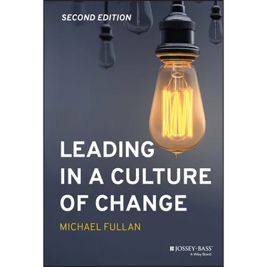 Leading in a Culture of Change