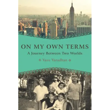 On My Own Terms: A Journey Between Two Worlds