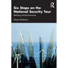 Six Stops on the National Security Tour: Rethinking Warfare Economies