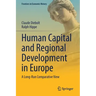 Human Capital and Regional Development in Europe: A Long-Run Comparative View