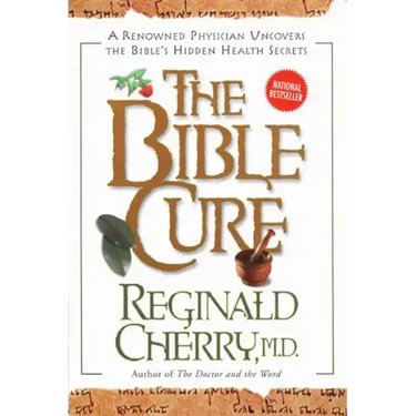 The Bible Cure