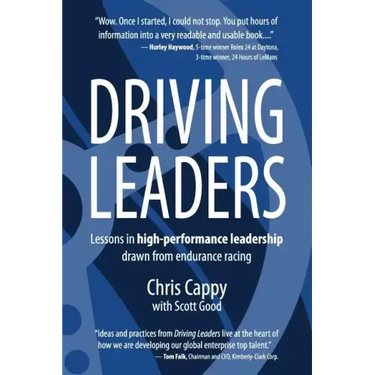 Driving Leaders: Lessons in high-performance leadership drawn from endurance racing