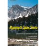 Mammoth Lakes Sierra: A Handbook for Roadside and Trail
