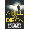A Hill To Die On