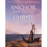 Anchor Your Identity in Christ: A Study of Ephesians