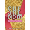 S.H.E. Did It!: One Woman's Journey to Becoming Shameless, Healed, and Empowered.