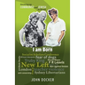 Growing Up Communist and Jewish in Bondi Volume 3: I Am Born