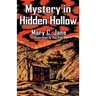 Mystery in Hidden Hollow