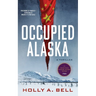 Occupied Alaska