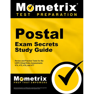 Postal Exam Secrets Study Guide: Review and Practice Tests for the Usps Virtual Entry Assessment 474, 475, 476, and 477