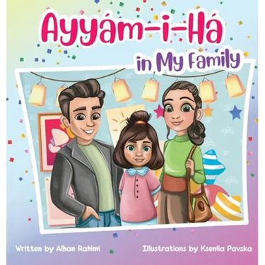 Ayyám-i-Há in My Family
