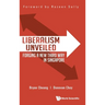 Liberalism Unveiled: Forging a New Third Way in Singapore