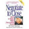 Negotiate to Close: How to Make More Successful Deals