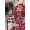 Ziska: The Problem Of A Wicked Soul