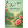 Abundant Soul