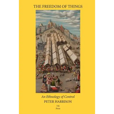 The Freedom of Things: An Ethnology of Control