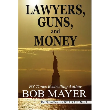 Lawyers, Guns and Money