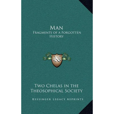 Man: Fragments of a Forgotten History