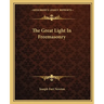 The Great Light In Freemasonry