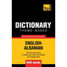 Theme-based dictionary British English-Albanian - 9000 words