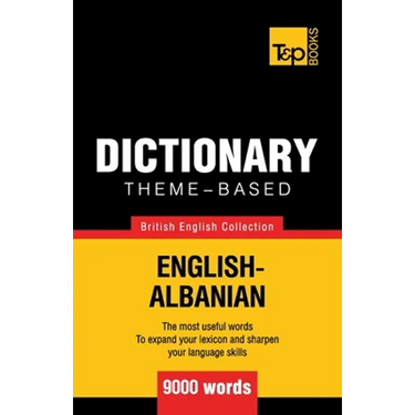 Theme-based dictionary British English-Albanian - 9000 words